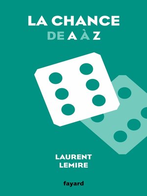 cover image of La chance de a à Z